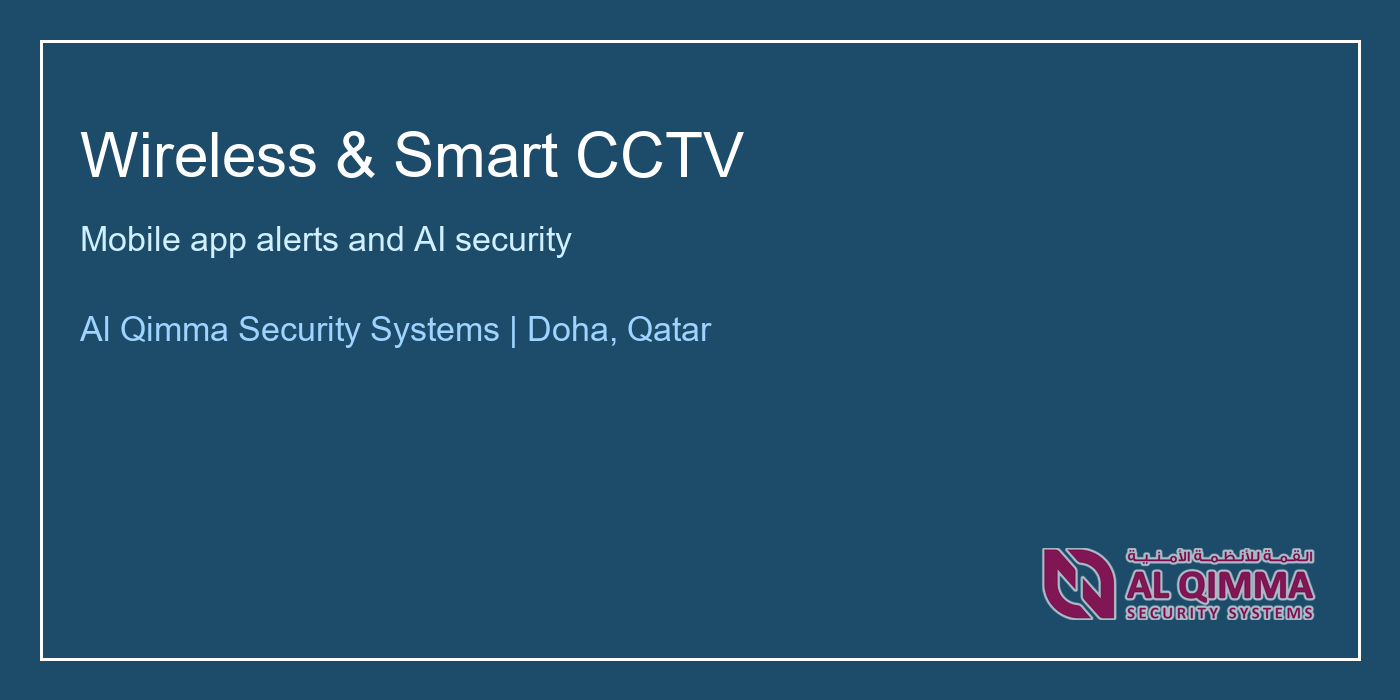 Al Qimma Security Systems wireless CCTV banner